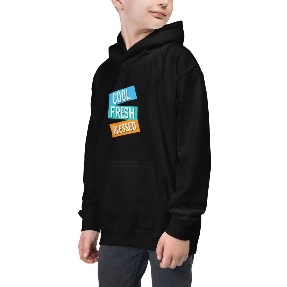 Kids COOL FRESH BLESSED Hoodie