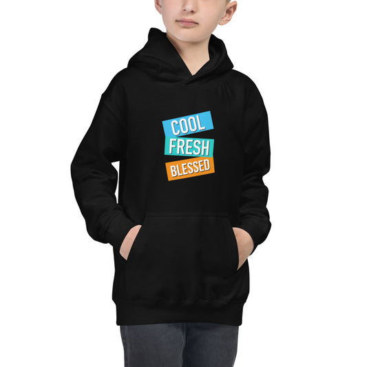 Kids COOL FRESH BLESSED Hoodie