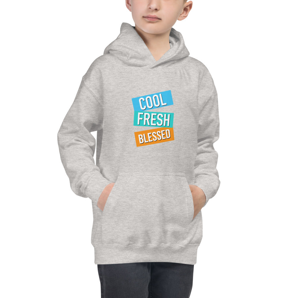 Kids COOL FRESH BLESSED Hoodie